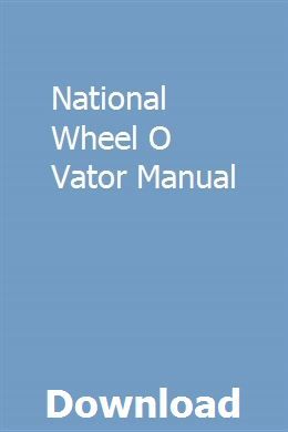 national wheel o vator manual for cde 42